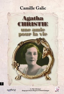 Agatha Christie : Une amie pour la vie