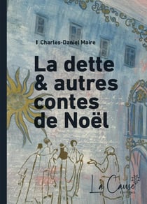 La dette & autres contes de Noël