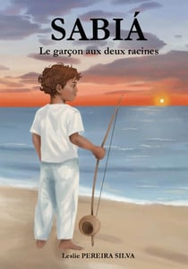 Sabiá : Le garçon aux deux racines