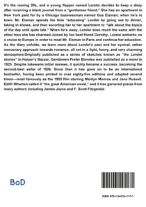 Gentlemen Prefer Blondes : by Anita Loos