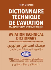 DICTIONNAIRE TECHNIQUE DE L'AVIATION Français-Persan et Anglais-Persan : DICTIONNAIRE TECHNIQUE DE L'AVIATION FR-EN-FA