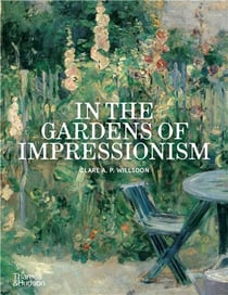 In the gardens of Impressionism (3e édition)