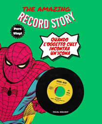 The amazing record story : Quando l'oggetto cult incontra un'icona