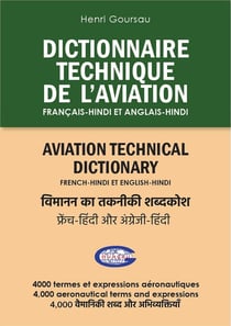 DICTIONNAIRE TECHNIQUE DE L'AVIATION Français-Hindi et Anglais-Hindi : DICTIONNAIRE TECHNIQUE DE L'AVIATION FR-EN-HI