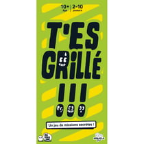 T'es grillé ! - Debacle jeux