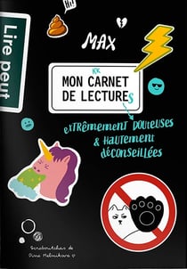 Mon carnet de lectures extrêmement douteuses & hautement déconseillées
