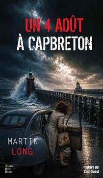 Un 4 aout à Capbreton