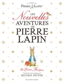 Le Monde de Pierre Lapin - Les Nouvelles Aventures de Pierre Lapin