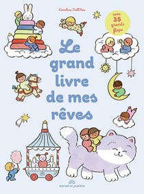Le grand livre de mes rêves