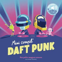 Ma mini compil' Daft Punk