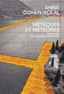 Métèques et météores : L'artiste déplacé