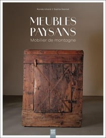 Meubles paysans : Mobilier de montagne