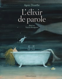 L'élixir de parole