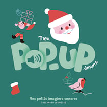 Mon pop-up sonore - Joyeux Noël !