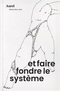 Et faire fondre le système