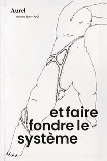 Et faire fondre le système