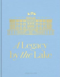 Baur au Lac: A Legacy by the Lake