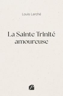 La Sainte Trinité amoureuse