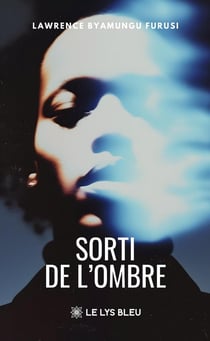 Sorti de l'ombre