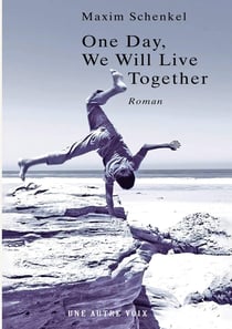 One day, we will live together
