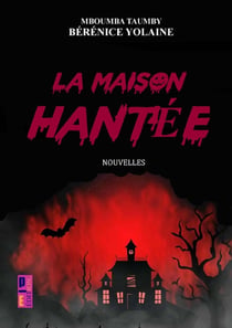 La maison hantée