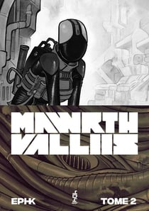 Mawrth Valliis - Tome 2