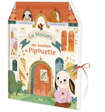 La maison des émotions de Pipouette