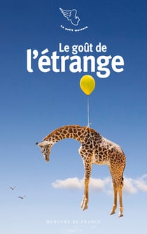 Le goût de l'étrange