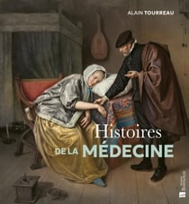 Histoires de la médecine