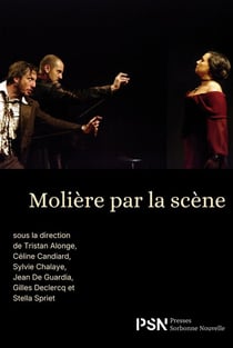 Registres : Molière par la scène. : Leçons de l'interprétation