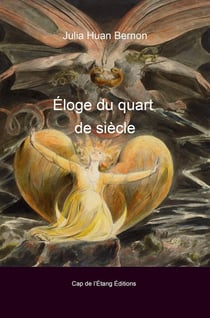 Éloge du quart de siècle