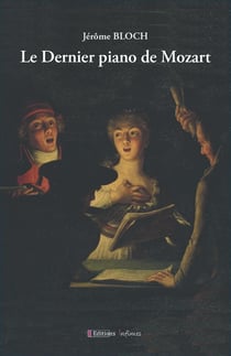 Le Dernier piano de Mozart