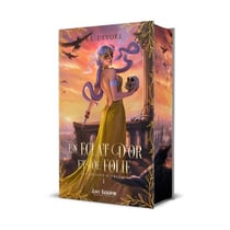 Les Célestes d'Arcadia Tome 1 : Un éclat d'or et de folie