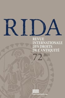 Revue internationale des droits de l'Antiquité n.72