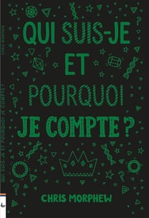 Qui suis-je et pourquoi je compte ?