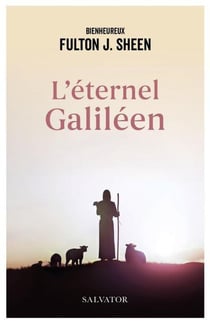 L'éternel Galiléen