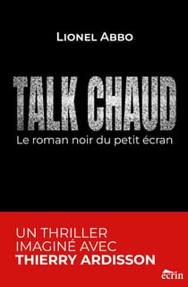 TALK CHAUD : Le roman noir du petit écran