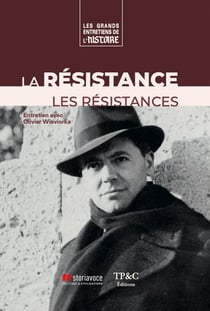 La Résistance, les résistances