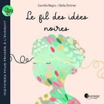 Le fil des idées noires