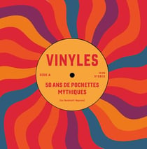 Vinyles : 50 ans de pochettes mythiques