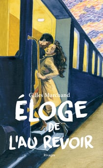 Eloge de l'au revoir