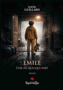 Émile : Être né quelque part