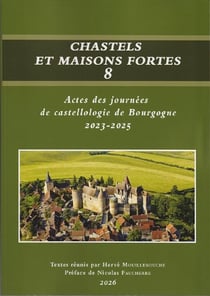 Chastels et maisons fortes Tome 8
