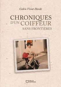Chroniques d'un coiffeur sans frontières