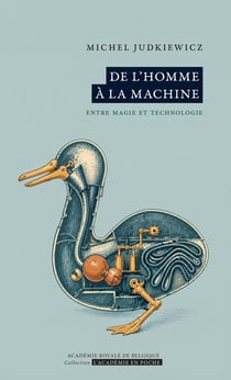 De l'homme à la machine : Entre magie et technologie