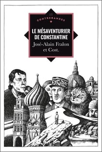 Le mesaventurier de constantine
