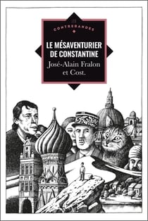 Le mesaventurier de constantine