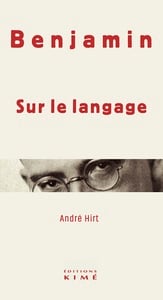 Benjamin, sur le langage