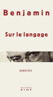 Benjamin, sur le langage