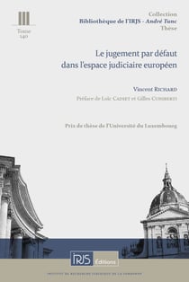 Le jugement par défaut dans l'espace judiciaire européen